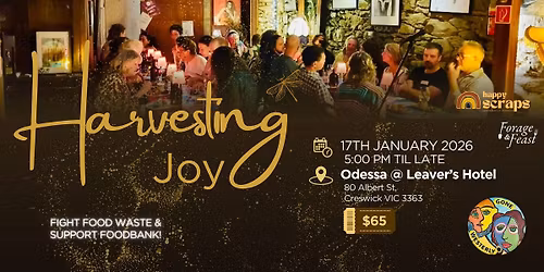 Forage & Feast Presents - Harvesting Joy