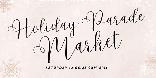 HOMETOWN HOLIDAY PARADE MARKET AT LAYERED CAKE ARTISTRY