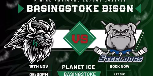Basingstoke Bison vs. Sheffield Steeldogs