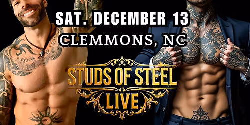 Studs of Steel Live | Clemmons, NC