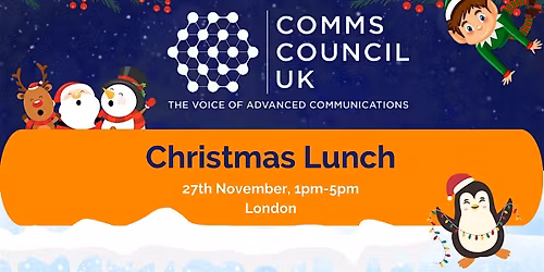 Comms Council UK Christmas Lunch