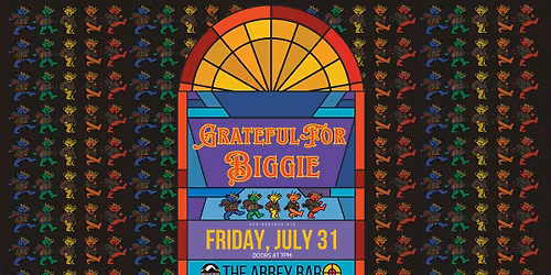 Grateful for Biggie [Fusion of Grateful Dead + Notorious B.I.G.] at The Abbey Bar