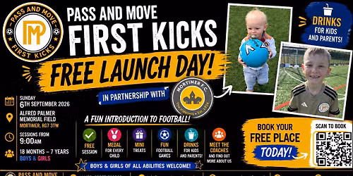 Pass and Move First Kicks- 18 months to 7 yrs