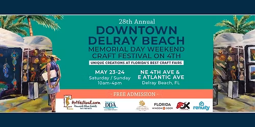 28th Annual Downtown Delray Beach Memorial Day Weekend Craft Festival on 4th