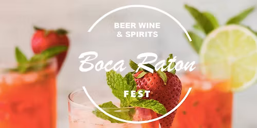 Boca Raton Beer Wine and Spirits Fest