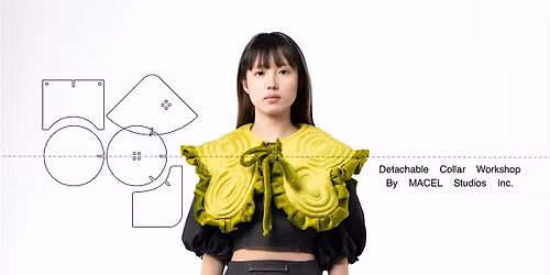 Detachable Collar Workshop (2-Part Series)- beginner friendly