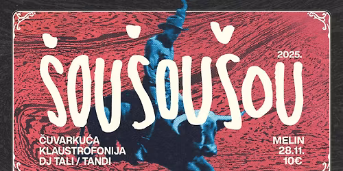 \u0160ou\u0161ou\u0161ou 2025. \u2013 jubilarno i humanitarno izdanje!