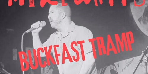Mike Watts Book Launch with special guests Buckfast Tramp