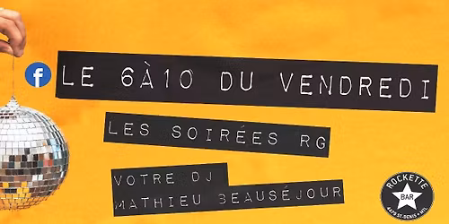 Le 6 \u00e0 10 du vendredi