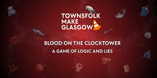 Blood On The Clocktower Bacchus  SUN 27\/9\/26