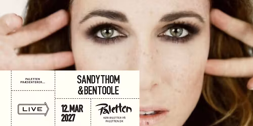 SANDY THOM & BEN TOOLE