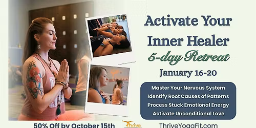 Activate Your Inner Healer: 5-Day Retreat