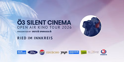 \u00d63 Silent Cinema Open Air Kino Tour 2026 | Ried im Innkreis - Hauptplatz