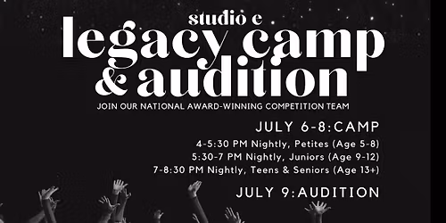 Studio E: LEGACY Camp + Audition