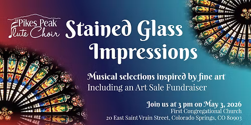 2026 Spring Concert: Stained Glass Impressions
