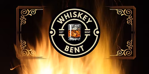 Whiskey Bent @ Dog Prairie Tavern