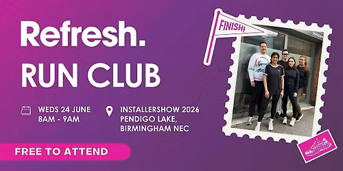 Refresh Run Club - InstallerSHOW 2026