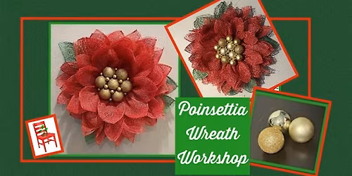 Poinsettia Wreath Workshop