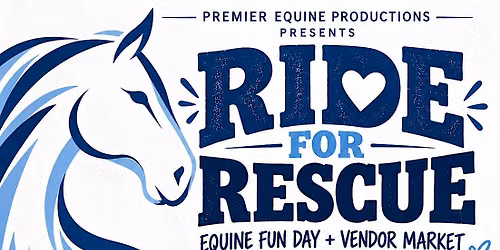 Ride for Rescue | CERA Benefit Fun Show + Vendor Market
