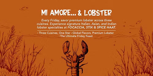 Mi Amore & Lobster- A Celebration Of Premium Lobster