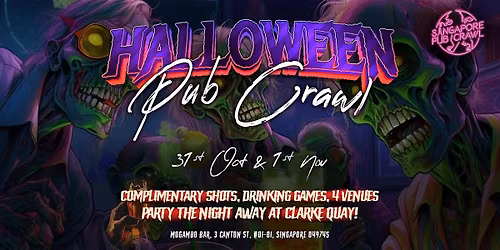 \u2605The Singapore Halloween Pub Crawl 2025\u2605
