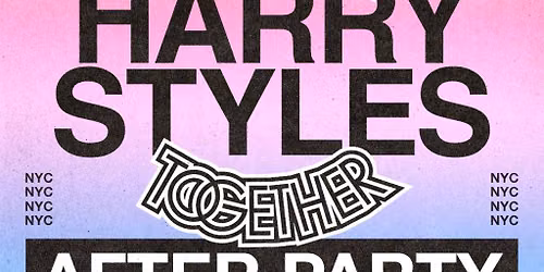 Stan Society presents Harry Styles Afterparty
