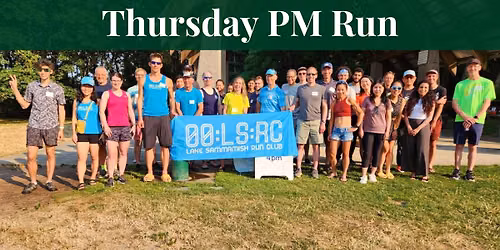 LSRC Thursday Evening Run (5th Thursday: Kirkland Watershed)
