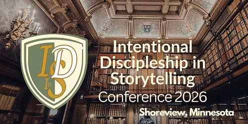 Intentional Discipleship in Storytelling Conference 2026