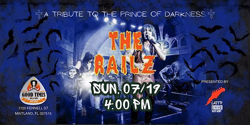 Ozzy Osbourne & Randy Rhoads Tribute - The Railz  07\/19\/2026