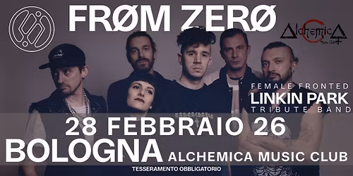 FR\u00d8M ZER\u00d8 - Linkin Park Tribute @ BOLOGNA