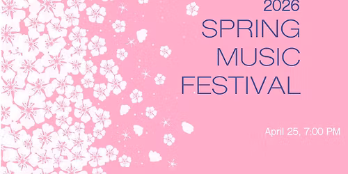 Spring Music Festival 2026