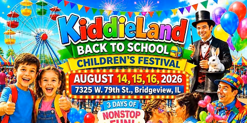 KiddieLand Back to School Children's Festival