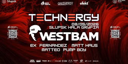 TECHNERGY pres. WESTBAM | Hala Gryfia, S\u0142upsk | 08.05.26 | Noc Prawdziwego TECHNO