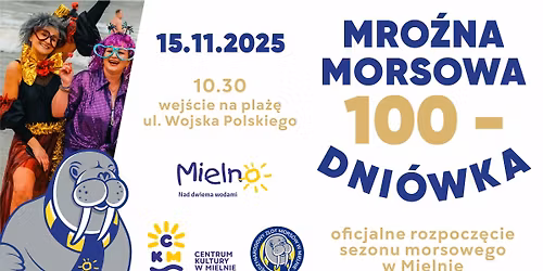 Mro\u017ana Morsowa 100-dni\u00f3wka - oficjalne rozpocz\u0119cie sezonu morsowego w Mielnie | 15.11.2025
