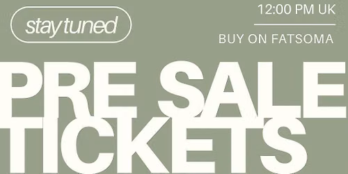FLOW STATE EVENTS - PRE SALE TICKETS