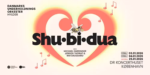Danmarks Underholdningsorkester hylder Shu-bi-dua | DR Koncerthuset | 2. EKSTRAKONCERT
