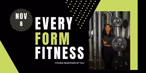 Every Form Fitness: Workout & Wellness Event