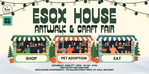 Esox House Artwalk and Marketplace