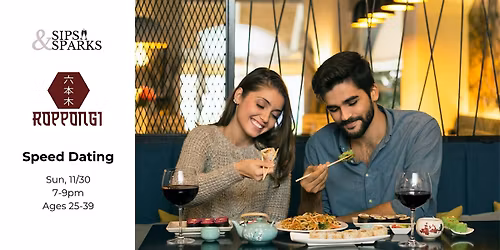Speed Dating Ages 25-39 in Fairfield, CT at Roppongi