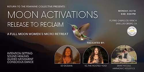 Release to Reclaim: Full Moon Women\u2019s Micro Retreat