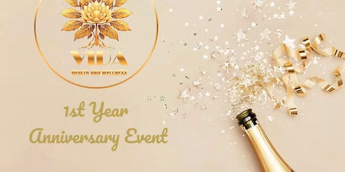  VIDA HEALTH 1st YEAR ANNIVERSARY EVENT \u2728