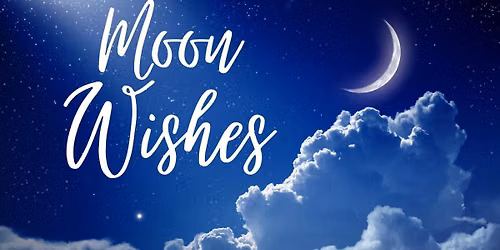 Moon Wishes 