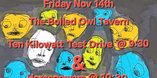 Horsepowers and Ten Kilowatt Test Drive at The Boiled Owl