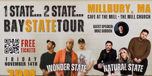 Mike Gordon, Wonder State, and Natural State