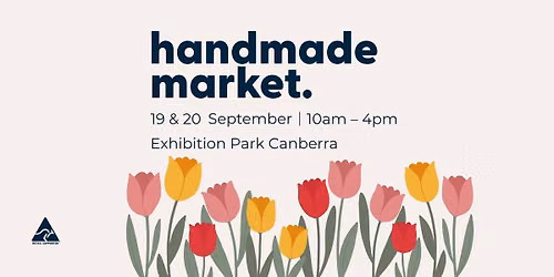 Handmade Market Canberra \u2013 September 19th & 20th