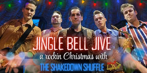 Jingle Bell Jive - A Rockin Christmas with The Shakedown Shuffle