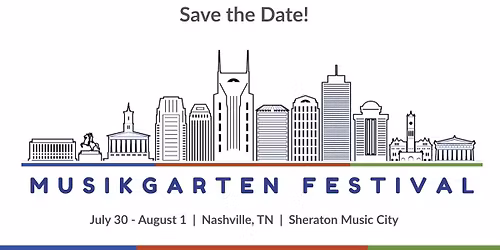 RENEW Musikgarten Festival: New Beginnings \u2013 Love. Music. Children. Always.
