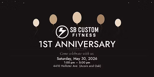 SB Custom Fitness 1st Anniversary Celebration