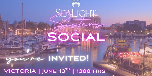 Victoria SeaLight Sisters Social: We are Heading to the Pavilion! \u2693\ufe0f\ud83e\udeb5\ud83c\udf0a