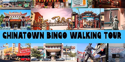 Chinatown Bingo Walking Tour